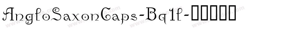 AngloSaxonCaps-Bq1l字体转换