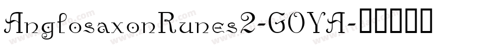 AnglosaxonRunes2-GOYA字体转换