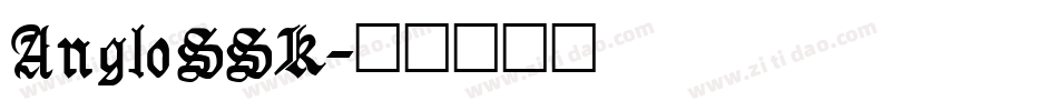 AngloSSK字体转换