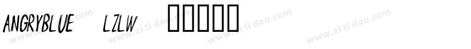 Angryblue-LZLW字体转换