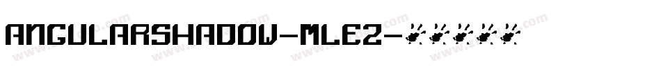 AngularShadow-mLE2字体转换