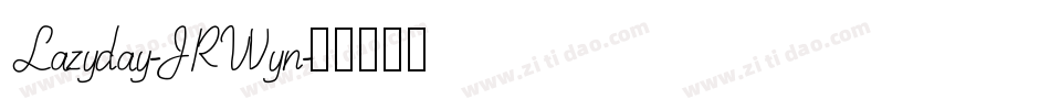 Lazyday-JRWyn字体转换