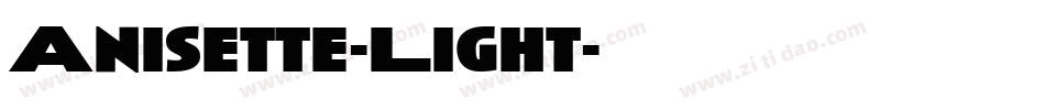 Anisette-Light字体转换