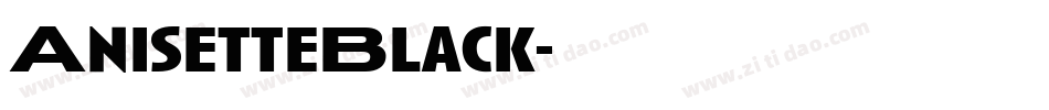 AnisetteBlack字体转换