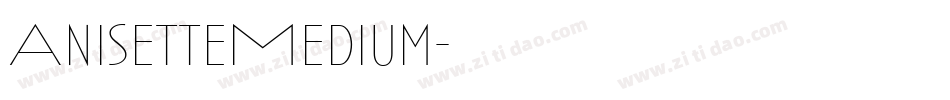 AnisetteMedium字体转换