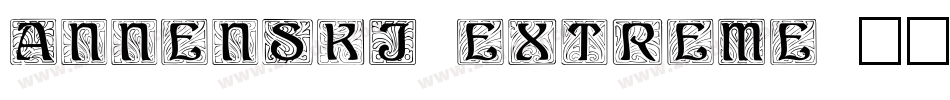 annenski_extreme字体转换