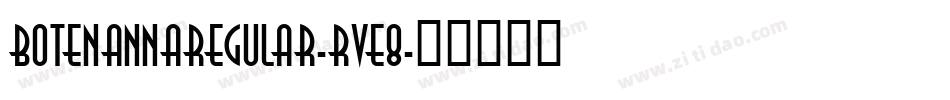 BotenAnnaRegular-rVE8字体转换