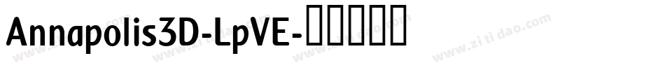 Annapolis3D-LpVE字体转换