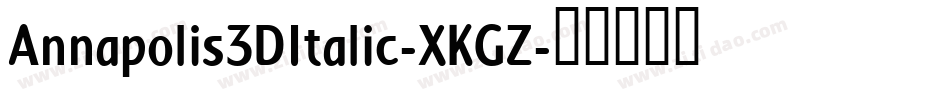 Annapolis3DItalic-XKGZ字体转换