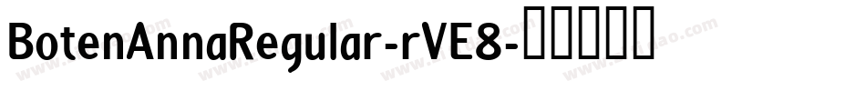 BotenAnnaRegular-rVE8字体转换