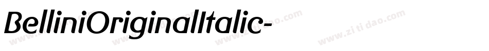 BelliniOriginalItalic字体转换