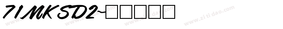 71MKSD2字体转换