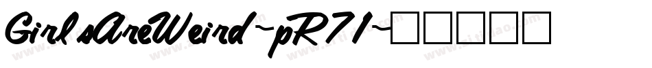 GirlsAreWeird-pR71字体转换
