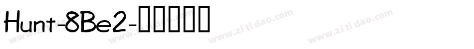 Hunt-8Be2字体转换