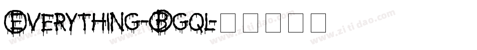 Everything-Bgql字体转换
