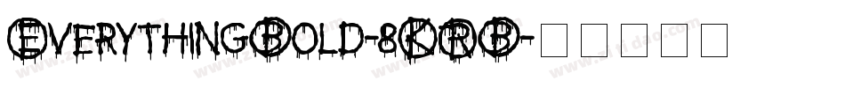 EverythingBold-8KRB字体转换