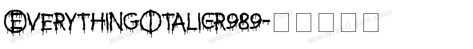 EverythingItalic-r989字体转换