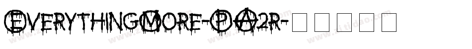 EverythingMore-PA2r字体转换