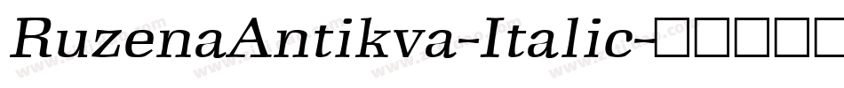 RuzenaAntikva-Italic字体转换