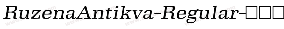 RuzenaAntikva-Regular字体转换