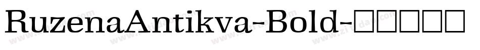RuzenaAntikva-Bold字体转换