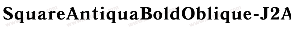 SquareAntiquaBoldOblique-J2An字体转换