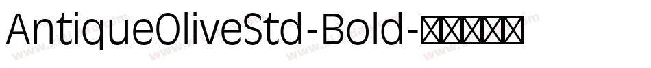 AntiqueOliveStd-Bold字体转换