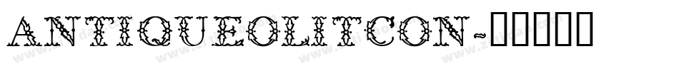 AntiqueOliTCon字体转换