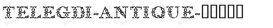 Telegdi-Antique字体转换