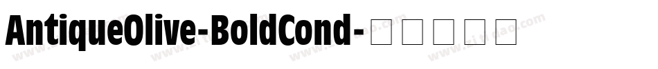 AntiqueOlive-BoldCond字体转换