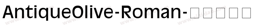 AntiqueOlive-Roman字体转换