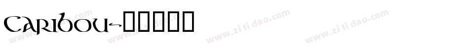 Caribou字体转换
