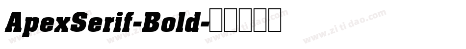 ApexSerif-Bold字体转换