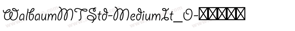 WalbaumMTStd-MediumIt_0字体转换