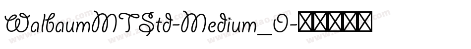 WalbaumMTStd-Medium_0字体转换