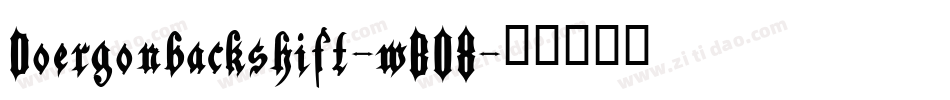 Doergonbackshift-wB08字体转换