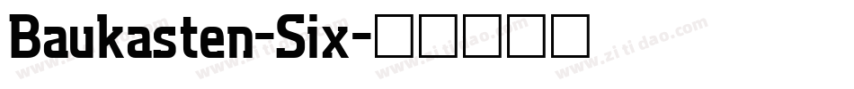 Baukasten-Six字体转换