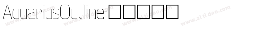 AquariusOutline字体转换