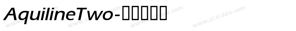 AquilineTwo字体转换