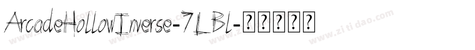 ArcadeHollowInverse-7LBl字体转换