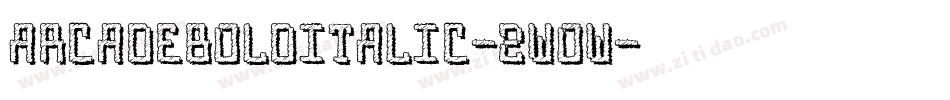 ArcadeBoldItalic-2wOw字体转换