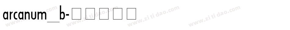 arcanum_b字体转换