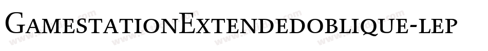 GamestationExtendedoblique-lepe字体转换