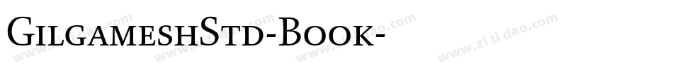 GilgameshStd-Book字体转换