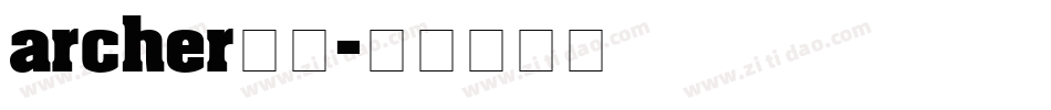 archer字库字体转换