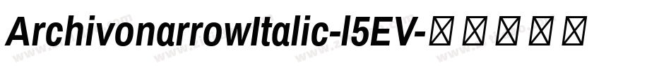 ArchivonarrowItalic-l5EV字体转换