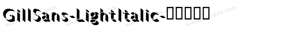GillSans-LightItalic字体转换