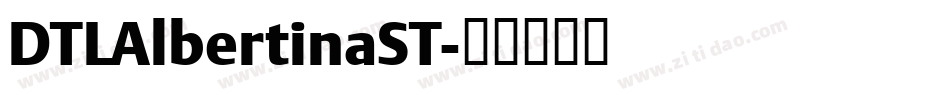 DTLAlbertinaST字体转换