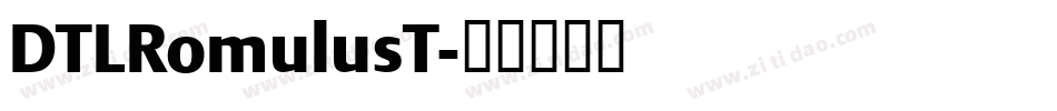 DTLRomulusT字体转换
