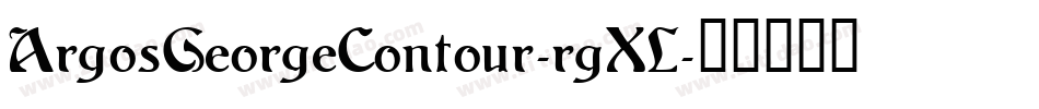 ArgosGeorgeContour-rgXL字体转换